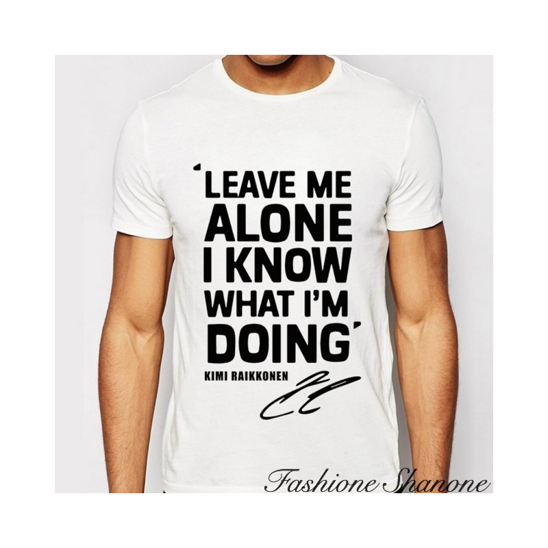 Fashione Shanone - T-shirt with message of Kimi Raikkonen
