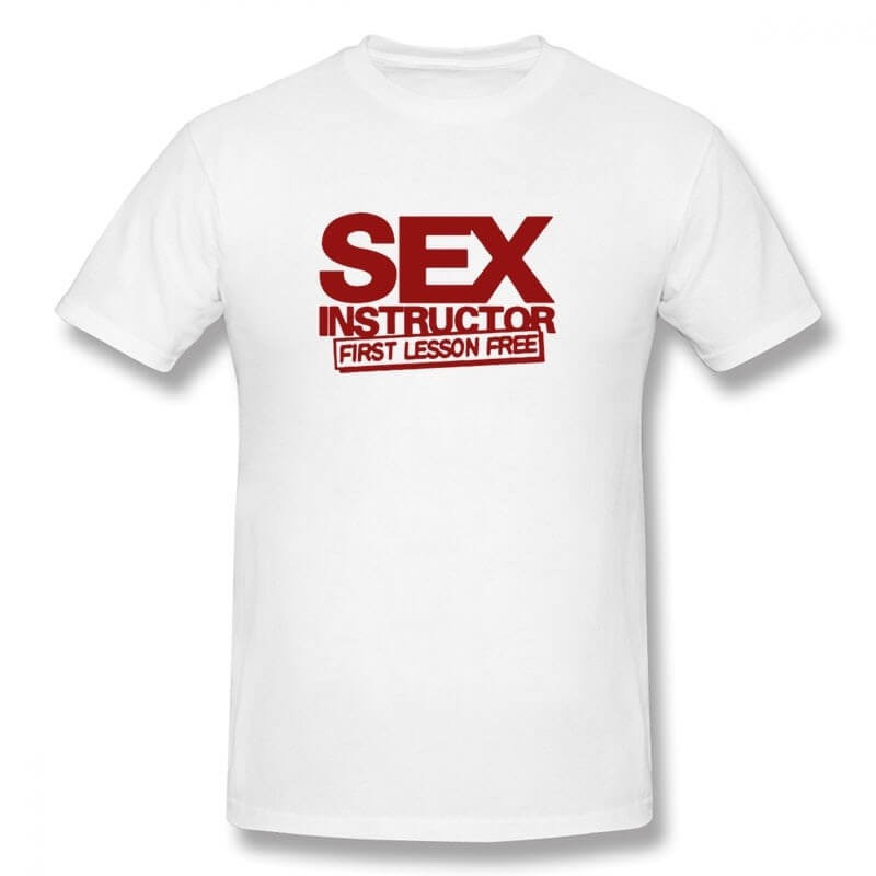 SEX INSTRUCTOR T-shirt