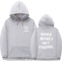 MAKE MONEY NOT FRIENDS hoodie